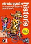 Gra Niewiarygodne historie