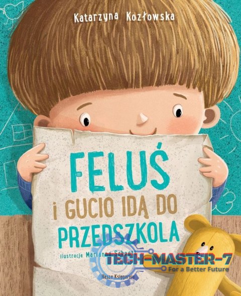 Książeczka Feluś i Gucio idą do przedszkola