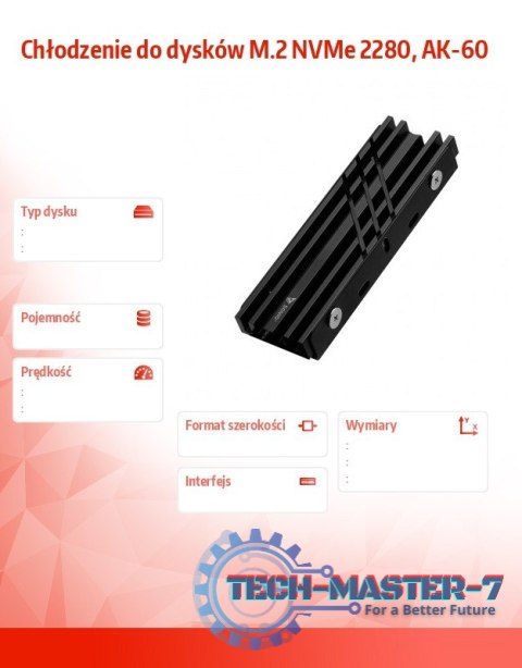 Chłodzenie do dysków M.2 NVMe 2280, AK-60 Chłodzenie do dysków M.2 NVMe 2280, AK-60