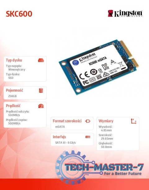 Dysk SSD SKC600 256GB mSATA 550/500 MB/s Dysk SSD SKC600 256GB mSATA 550/500 MB/s