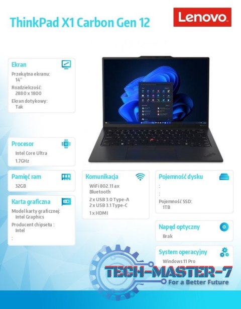 Ultrabook ThinkPad X1 Carbon G12 21KC005VPB W11Pro Ultra 7 155U/32GB/1TB/INT/LTE/14.0 2.8K OLED/Black/vPro/3YRS Premier Support Ultrabook ThinkPad X1 Carbon G12 21KC005VPB W11Pro Ultra 7 155U/32GB/1TB/INT/LTE/14.0 2.8K OLED/Black/vPro/3YRS Premier Support