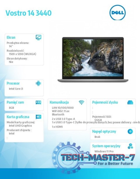Notebook Vostro 14 (3440) Win11Pro i3-1305U/8GB/512GB SSD/14.0 FHD+/Intel UHD/FgrPr/Cam & Mic/WLAN + BT/Backlit Kb/3 Cell/3YPS Notebook Vostro 14 (3440) Win11Pro i3-1305U/8GB/512GB SSD/14.0 FHD+/Intel UHD/FgrPr/Cam & Mic/WLAN + BT/Backlit Kb/3 Cell/3YPS