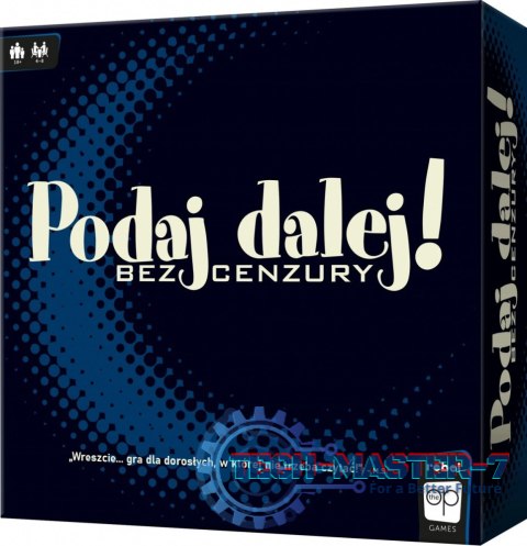 Gra Podaj Dalej! Bez cenzury