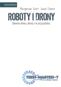 Książeczka Roboty i drony - dawno temu, teraz i w przyszłości