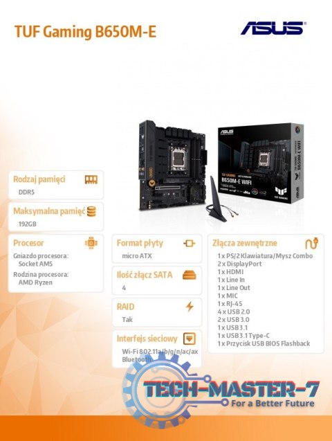 Płyta główna TUF Gaming B650M-E WIFI AM5 4DDR5 HDMI mATX Płyta główna TUF Gaming B650M-E WIFI AM5 4DDR5 HDMI mATX
