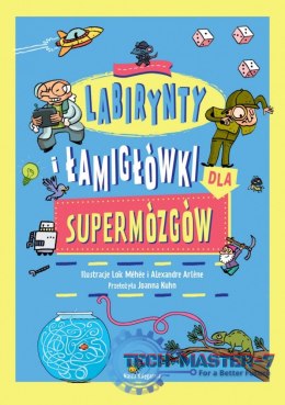 Książeczka Labirynty i łamigłówki dla supermózgów